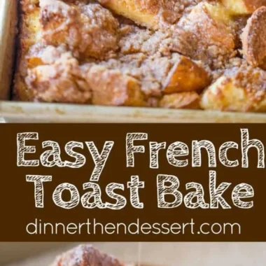 Delicious easy French toast bake served with syrup and berries